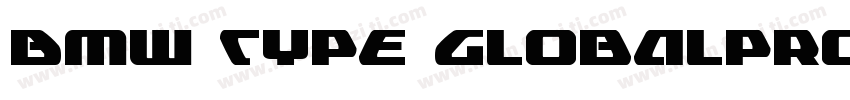 BMW Type GlobalPro Bold字体转换
